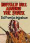 [Gutenberg 63360] • Buffalo Bill Among the Sioux · Or, The Fight in the Rapids